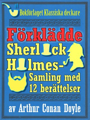 cover image of Sherlock Holmes-samling: Den förklädde mästerdetektiven